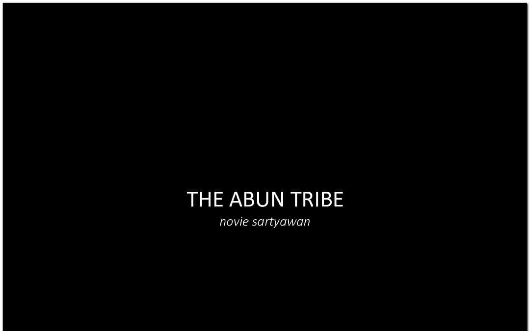 The Abun Tribes